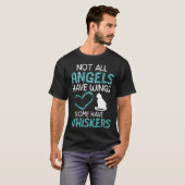 Not All Angels Have Wings Some Have Whiskers Cat M T-Shirt (Vorne ganz)