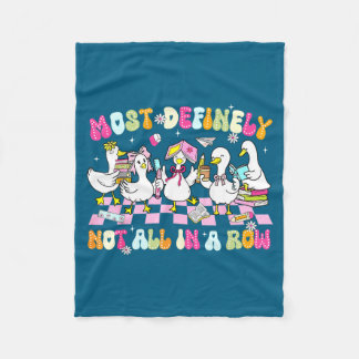 Not All Row Definitely Goose Silly Most Teacher Fu Fleecedecke