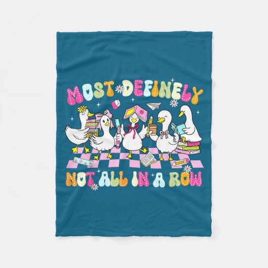 Not All Row Definitely Goose Silly Most Teacher Fu Fleecedecke (Vorderseite)