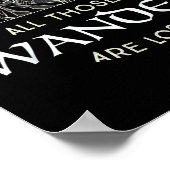 Not All Those Who Wander Are Lost Funny Hiking For Poster (Ecke)