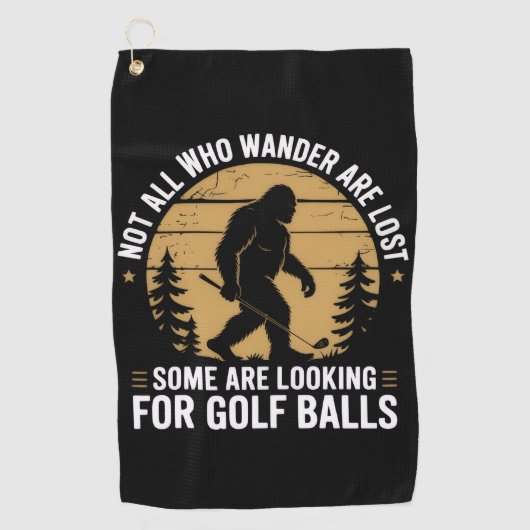 Not all Who Wander Are Lost Funny Bigfoot Golfing  Golfhandtuch (Vorderseite)