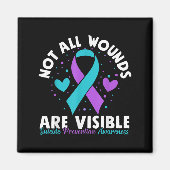 Not All Wounds Are Visible Suicide Awareness Menta Magnet (Vorne)