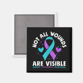 Not All Wounds Are Visible Suicide Awareness Menta Magnet (Vorderseite/Rückseite)