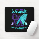 Not All Wounds Are Visible Suicide Awareness  Mousepad (Mit Mouse)