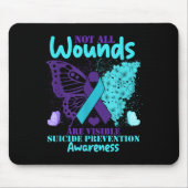 Not All Wounds Are Visible Suicide Awareness Mousepad (Vorne)