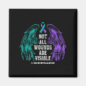 Not All Wounds Are Visible Suicide Prevention Awar Magnet (Vorne)