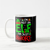 Not An Elf I'm Just Short Funny Christmas Family M Kaffeetasse (Links)