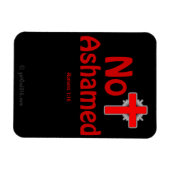 Not Ashamed Black gotGod316.com Jesus Magnet (Horizontal)