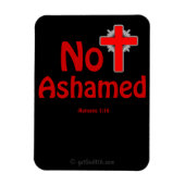 Not Ashamed Black gotGod316.com Jesus Magnet (Vertikal)