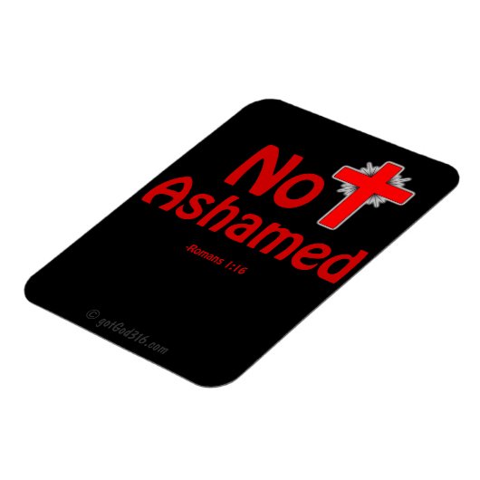 Not Ashamed Black gotGod316.com Jesus Magnet (Linke Seite)