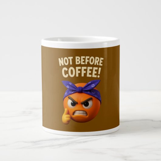 Not Before Coffee Jumbo-Tasse (Vorderseite)