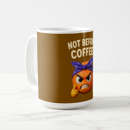 Not Before Coffee Kaffeetasse (Vorderseite Links)