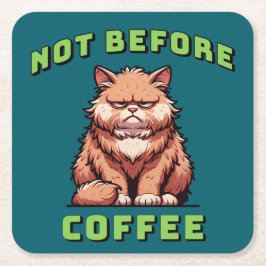 Not Before Coffee Rechteckiger Pappuntersetzer