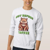 Not Before Coffee Sweatshirt (Vorderseite)