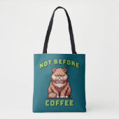Not Before Coffee Tasche (Vorderseite)