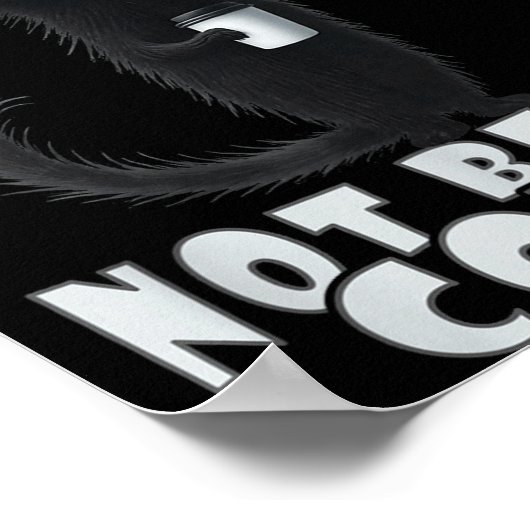 Not Before Coffee-tee Design – Funny Morning Cat A Poster (Ecke)