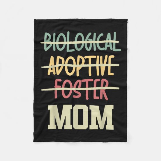 Not Biological Adoptive Foster Just Mom Mother's D Fleecedecke (Vorderseite)