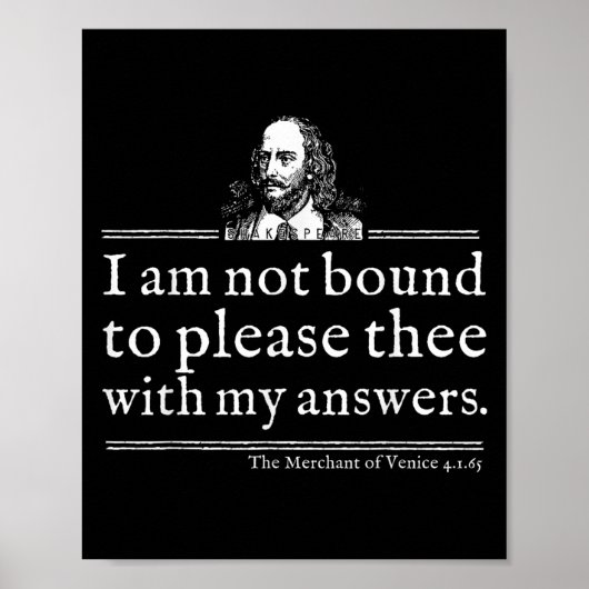 Not Bound To Please Shakespeare Quote Shirt Theate Poster (Vorne)