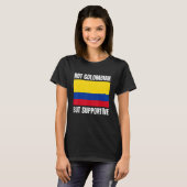 Not Colombian But Supportive Colombia Flag Support T-Shirt (Vorne ganz)