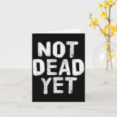 Not Dead Ye Funny Undead Zombie Veteran Karte (Gelbe Blume)