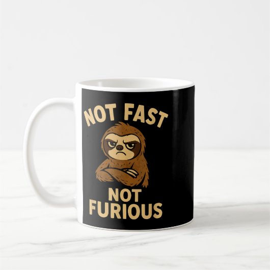 Not Fast Not Furious, Funny Sltoh Kaffeetasse (Links)