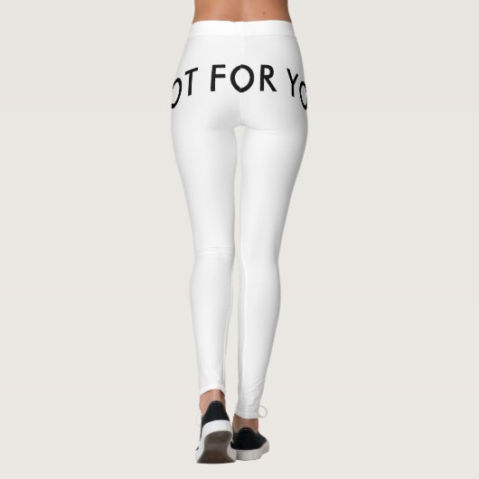not for you leggings (Rückseite)
