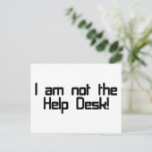 Not Help Desk Postkarte (Stehend Vorderseite)