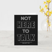 Not Here To Talk In G Funny Gym Motivation Sayings Karte (Gelbe Blume)