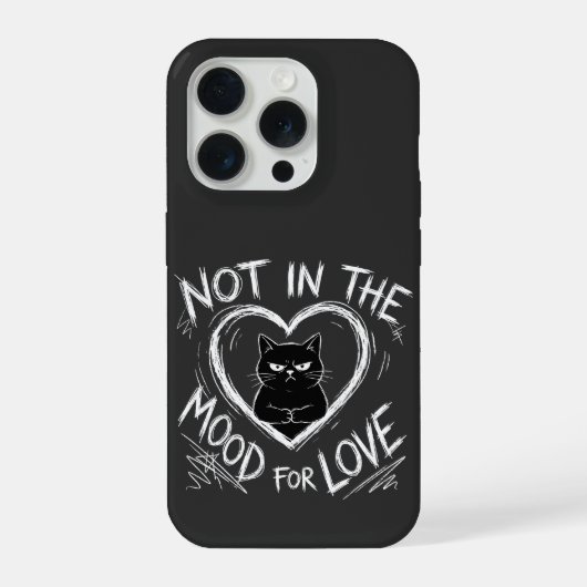 Not In The Mood For Love Grumpy Cat Sarcastic iPhone Hülle (Rückseite)