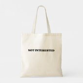Not Interested Bold Retro Typographic Tote Bag Tragetasche (Rückseite)