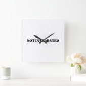 Not Interested Retro Typographic Square Wall Clock Quadratische Wanduhr (Zuhause)