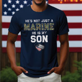 Not Just A Marine He's My Son Military Custom Name T-Shirt