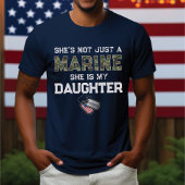 Not Just A Marine My Daughter Military Custom Name T-Shirt