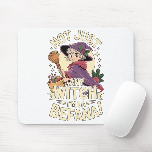“not Just Any Witch, I’m La Befana” Funny Italian Mousepad (Mit Mouse)
