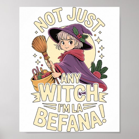 “not Just Any Witch, I’m La Befana” Funny Italian  Poster (Vorne)