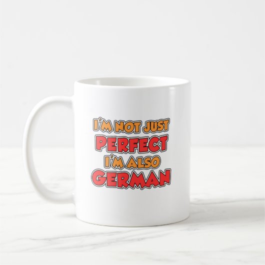 Not Just Perfect German Mug Kaffeetasse (Links)