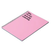 Not Listening Funny Notebook Notizblock (Linke Seite)