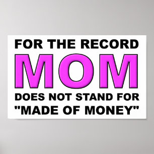 Not Made Of Money Funny Poster