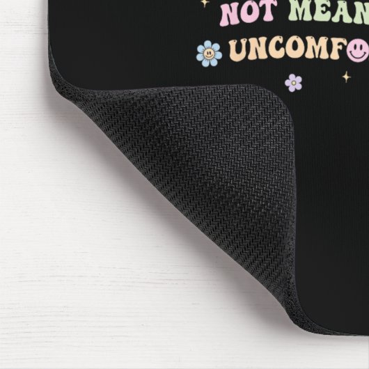 Not Meant To Live An Uncomfortable Life Funny Quot Mousepad (Ecke)