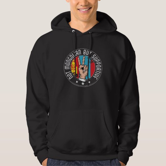 Not Mongolian But Supportive Travel Tourist Mongol Hoodie (Vorderseite)