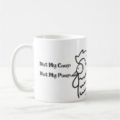 Not My Coop Not My Poop Funny Rooster Mug Kaffeetasse (Links)