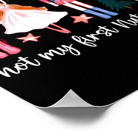 Not My First Nutcracker Ballet Sugar Fairy Plum Fu Poster (Ecke)