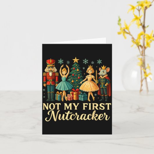 Not My First Nutcracker Sugar Plum Costume, Christ Karte (Gelbe Blume)