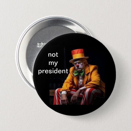 not my president button (Vorne & Hinten)
