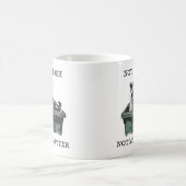 Not My Trash Not My Dumpster Raccoon Kaffeetasse (Mittel)