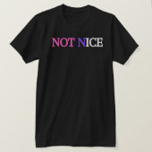 NOT NICE T-Shirt (Design vorne)