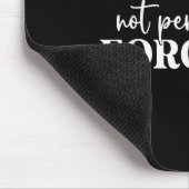 Not Perfect Just Forgiven  Mousepad (Ecke)