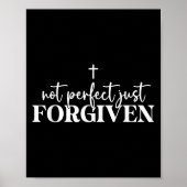 Not Perfect Just Forgiven  Poster (Vorne)