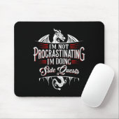 Not Procrastinating Side Quests Funny Rpg Gamer Dr Mousepad (Mit Mouse)
