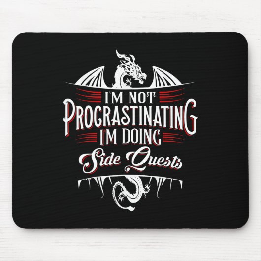 Not Procrastinating Side Quests Funny Rpg Gamer Dr Mousepad (Vorne)